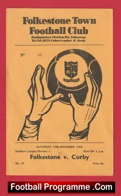 Folkestone Town v Corby Town 1963 - Multi Autographed SIGNED - football programme
