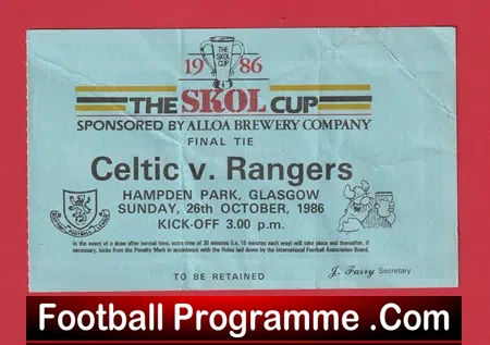 Glasgow Celtic v Glasgow Rangers 1986 – Cup Final Ticket