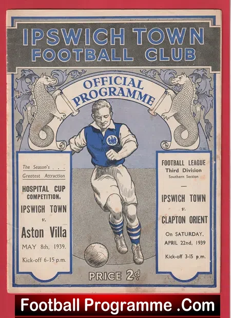 Ipswich Town v Clapton Orient 1939 – Pre War Football Programmes