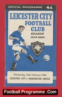 Leicester City v Manchester United 1960 - Signed by Ian King - football programme