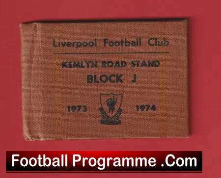 Liverpool Season Ticket Book LMTB 1973 1974