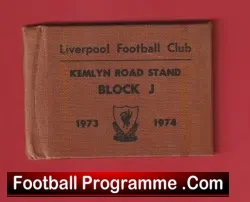 Liverpool Season Ticket Book LMTB 1973 1974