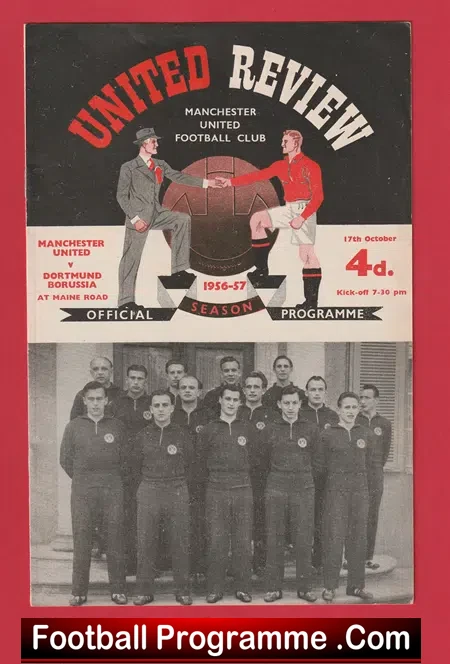 Manchester United v Borussia Dortmund 1956 First European Season