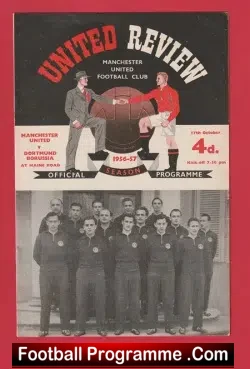Manchester United v Borussia Dortmund 1956 First European Season