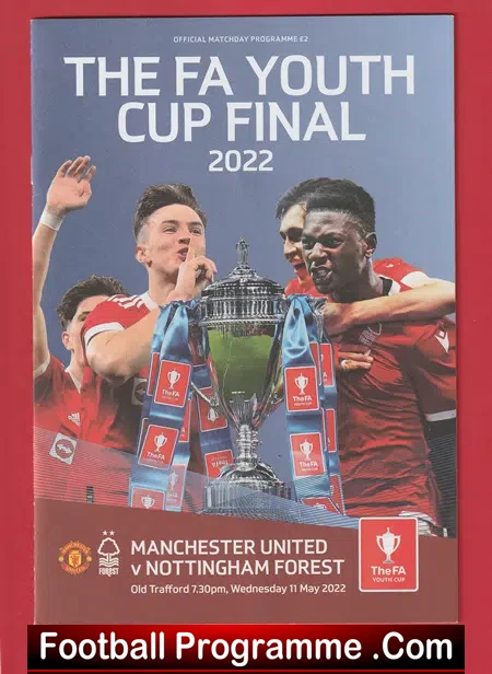 Manchester United v Nottingham Forest 2022 – FA Youth Cup Final