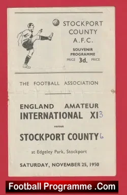 Stockport County v England Amateurs 1950 - Edgeley Park Friendly - football programme