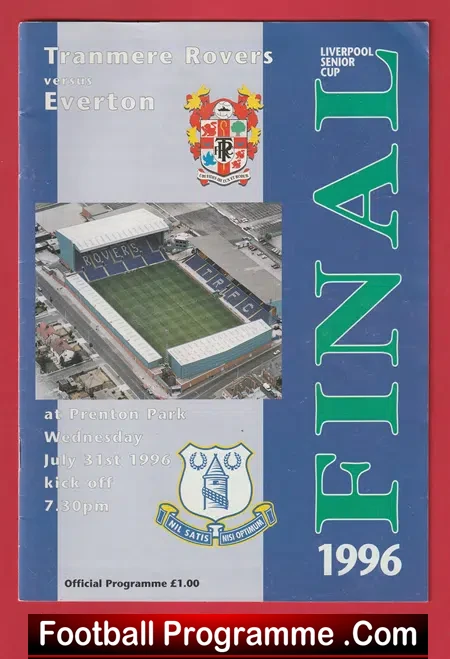 Tranmere Rovers v Everton 1996 – Liverpool Senior Cup Final