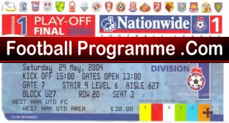 Crystal Palace v West Ham United Play Off Final 2004 – Ticket