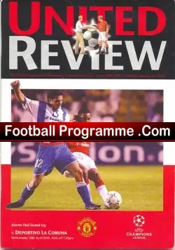 Manchester United v Deportivo La Coruna 2002 – Quarter Final