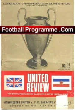 Manchester United v FK Sarajevo 1967 – Yugoslavia