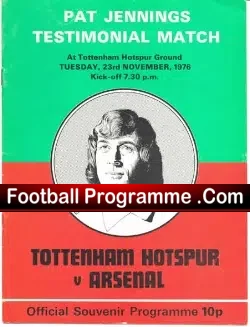 Pat Jennings Benefit Match Testimonial Tottenham 1976
