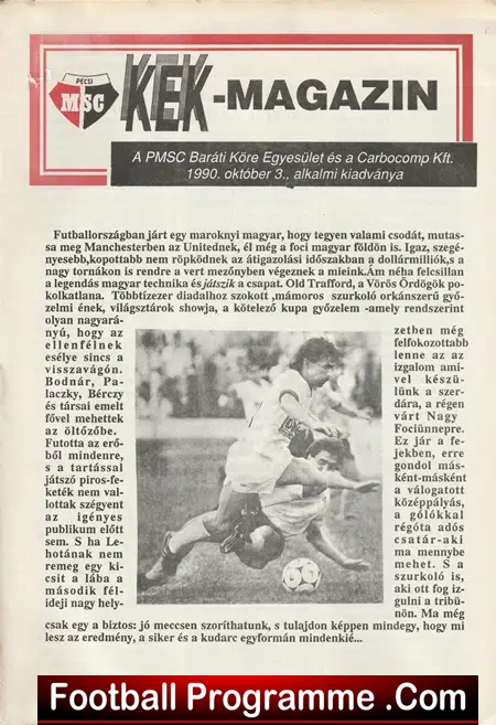 Pecsi Munkas v Manchester United 1990 – Man Utd Hungary