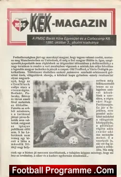Pecsi Munkas v Manchester United 1990 – Man Utd Hungary
