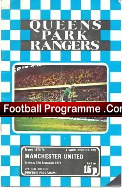 Queens Park Rangers v Manchester United 1975 – QPR