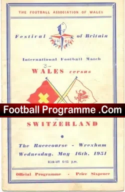 Wales v Switzerland 1951 – at Wrexham