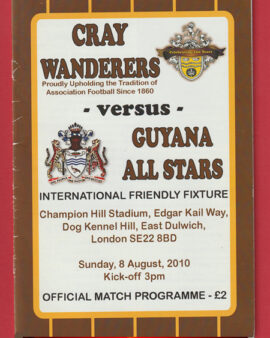 Cray Wanderers v Guyana All Stars 2010 – Friendly Match