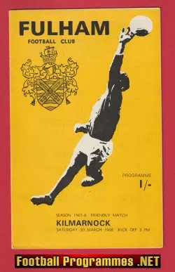 Fulham v Kilmarnock 1968 - Friendly Football Match