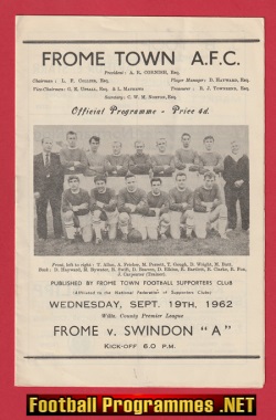 Frome Town v Swindon Town 1962 – Wiltshire County League