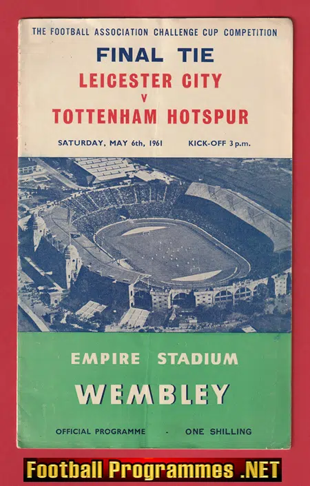 Leicester City v Tottenham 1961 – FA Cup Final Wembley