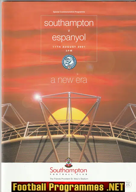 Southampton v Espanyol 2001 – 1st Game at St Marys Stadium