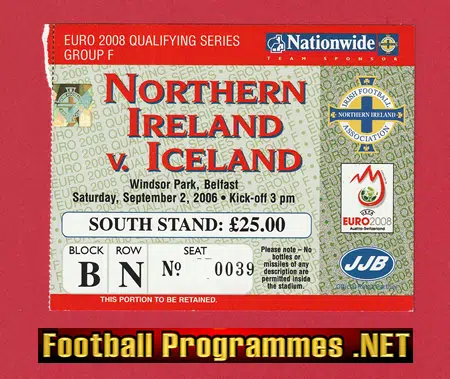 Northern Ireland v Iceland 2006 - Plus the Match Ticket