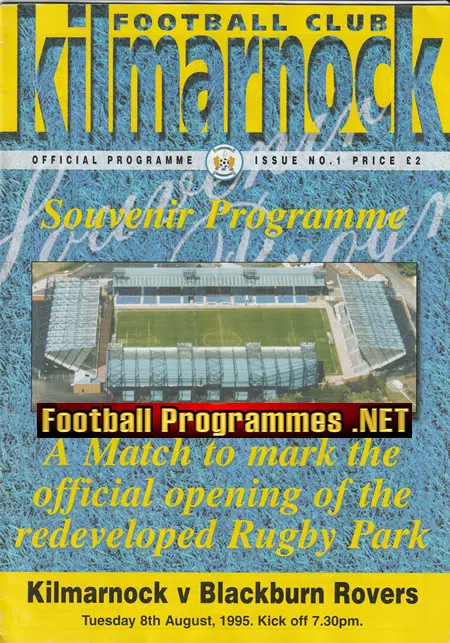 Kilmarnock v Blackburn Rovers 1995 – Official reopening Rugby Pk