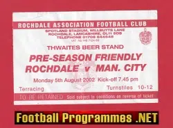 Rochdale v Manchester City 2002 - Pre Season Ticket