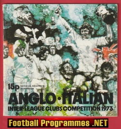 Anglo Italian Tournament 1973 inc Crystal Palace – Fulham
