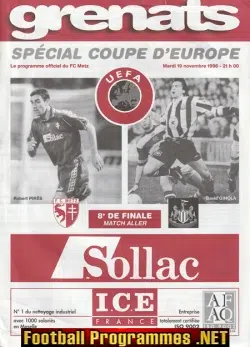 Metz v Newcastle United 1996 - UEFA Cup - France