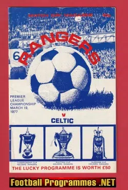 Glasgow Rangers v Glasgow Celtic 1977