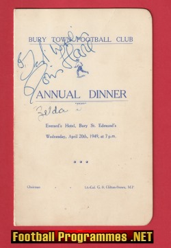 Bury Town Annual Dinner Menu 1949 – Fully Autographed SIGNED