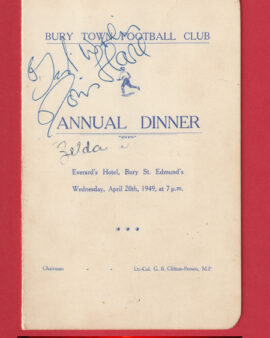 Bury Town Annual Dinner Menu 1949 – Fully Autographed SIGNED
