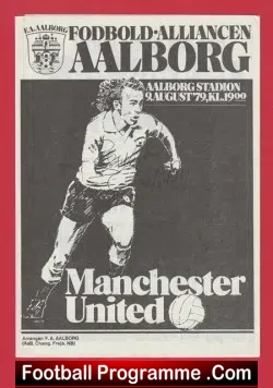 Aalborg v Manchester United 1979 - Multi Autographed Signed - football programme