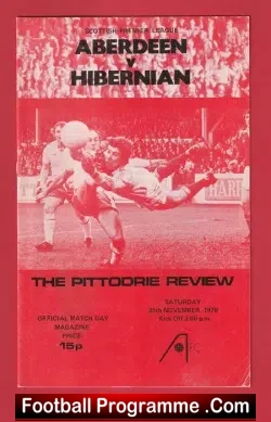 Aberdeen v Hibernian Hibs 1978 – Alex Ferguson First Season