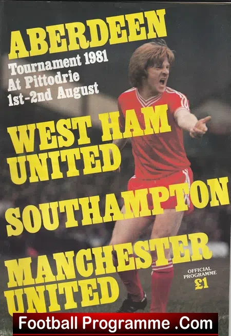 Aberdeen v Manchester United 1981 Tournament at Pittodrie WHU