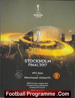 Ajax v Manchester United 2017 - Europa League Cup Final Sweden - football programme