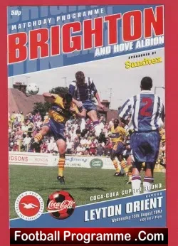 Brighton Hove Albion v Leyon Orient 1997 First Match Gillingham - football programme