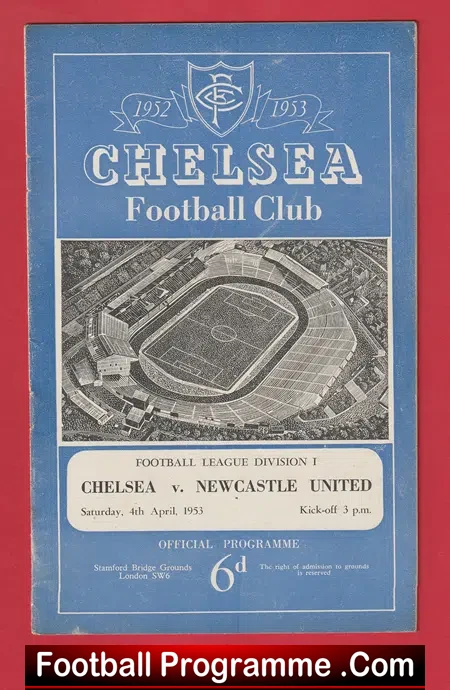 Chelsea v Newcastle United 1953 – 1950’s