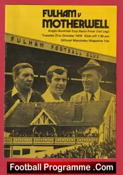 Fulham v Motherwell 1975 - Semi Final + Bobby Moore - football programme