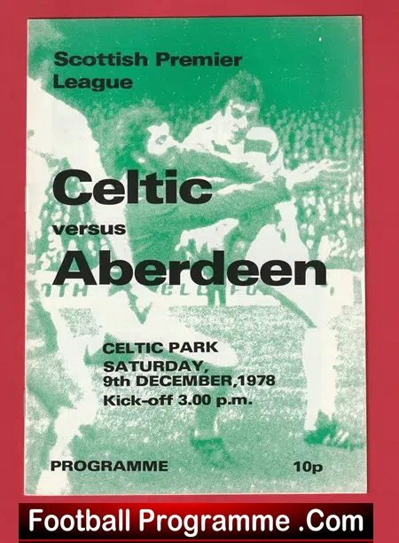 Glasgow Celtic v Aberdeen 1978 – Sir Alex Ferguson First Season