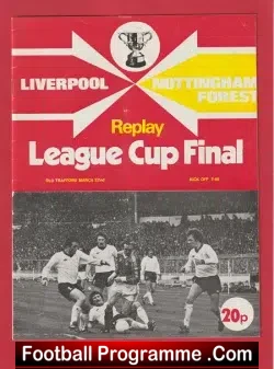 Liverpool v Nottingham Forest 1978 – League Cup Final Replay OT