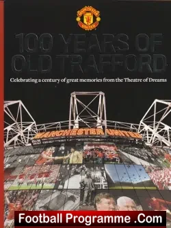 Manchester United 100 Years Of Old Trafford - Man Utd 2010 - football memorabilia