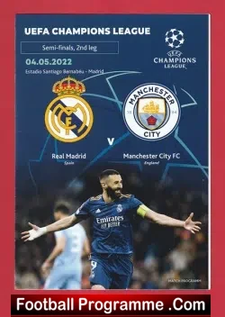 Real Madrid v Manchester City 2022 - Champions League Semi Final - football programme