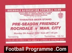 Rochdale v Manchester City 2002 – Pre Season Ticket