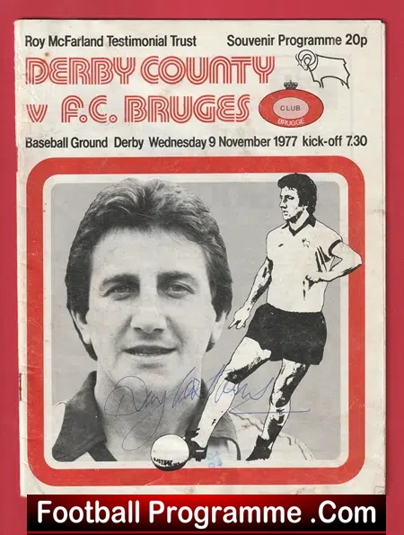 Roy McFarland Testimonial Benefit Match Derby County 1977 SIGNED
