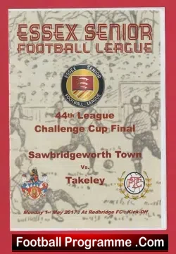 Sawbridgeworth Town v Takeley 2017 - Essex Senior Cup Final - football programme