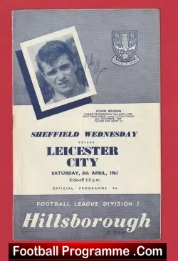 Sheffield Wednesday v Leicester City 1961 - SIGNED John Quinn - football programme