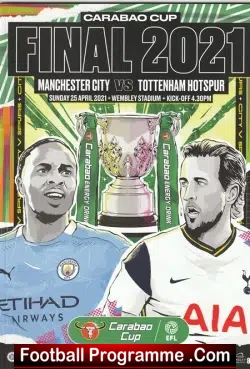 Tottenham Hotspur v Manchester City 2021 – League Cup Final