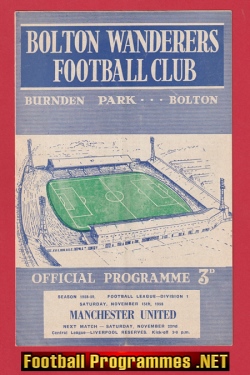 Bolton Wanderers v Manchester United 1958 – Warren Bradley First