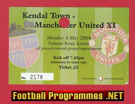 Kendal Town v Manchester United 2004 - Football Ticket